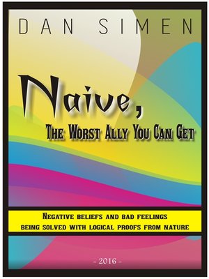 cover image of Naive, the Worst Ally You Can Get